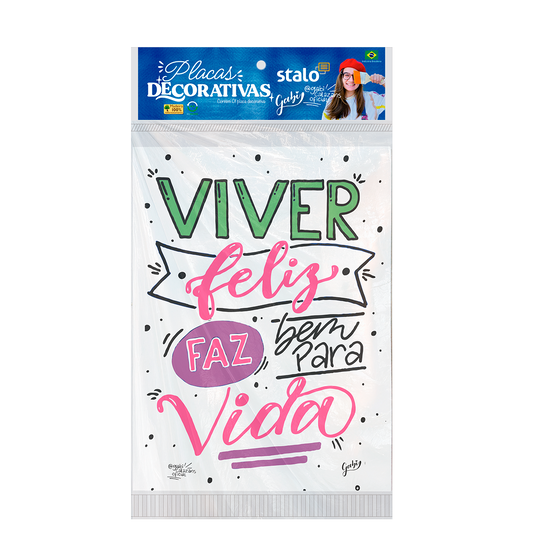 Placa Decorativa Frase Motivacional Viver Feliz Faz Bem para a Vida