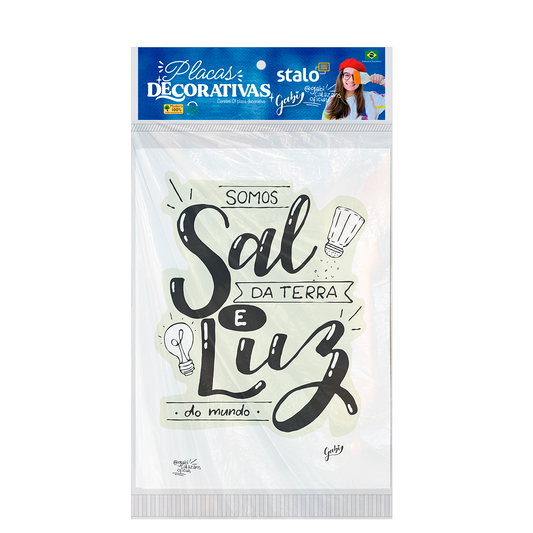 Placa Decorativa Frase Motivacional Somos Sal da Terra e Luz do Mundo